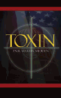 Amazon.com order for
Toxin
by Paul Martin Midden