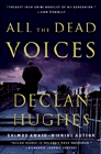 Amazon.com order for
All the Dead Voices
by Declan Hughes