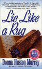 Amazon.com order for
Lie Like a Rug
by Donna Huston Murray