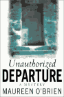 Amazon.com order for
Unauthorized Departure
by Maureen O'Brien
