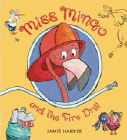 Amazon.com order for
Miss Mingo and the Fire Drill
by Jamie Harper
