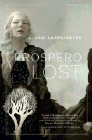 Amazon.com order for
Prospero Lost
by L. Jagi Lamplighter
