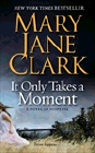 Amazon.com order for
It Only Takes a Moment
by Mary Jane Clark