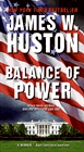 Amazon.com order for
Balance of Power
by James W. Huston