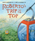 Amazon.com order for
Roberto's Trip to the Top
by John Paterson Jr.