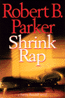 Amazon.com order for
Shrink Rap
by Robert B. Parker