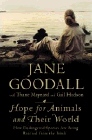 Bookcover of
Hope for Animals and Their World
by Jane Goodall