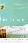 Amazon.com order for
Bird In Hand
by Christina Baker Kline