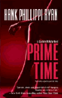 Amazon.com order for
Prime Time
by Hank Phillippi Ryan