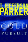 Amazon.com order for
Cold Pursuit
by T. Jefferson Parker