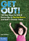 Bookcover of
Get Out!
by Judy Molland