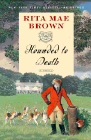 Amazon.com order for
Hounded to Death
by Rita Mae Brown