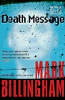 Amazon.com order for
Death Message
by Mark Billingham