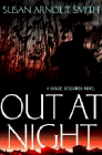 Bookcover of
Out at Night
by Susan Arnout Smith