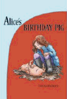Amazon.com order for
Alice's Birthday Pig
by Tim Kennemore