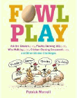 Amazon.com order for
Fowl Play
by Patrick Merrell