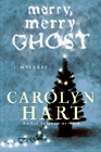 Amazon.com order for
Merry, Merry Ghost
by Carolyn Hart