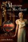 Amazon.com order for
Magicians and Mrs. Quent
by Galen Beckett