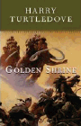 Amazon.com order for
Golden Shrine
by Harry Turtledove