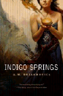 Amazon.com order for
Indigo Springs
by A. M. Dellamonica