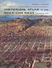 Amazon.com order for
Historical Atlas of the American West
by Derek Hayes
