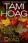 Amazon.com order for
Deeper Than the Dead
by Tami Hoag