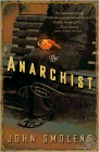 Amazon.com order for
Anarchist
by John Smolens