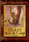 Amazon.com order for
Brass Dragon Codex
by R. D. Henham