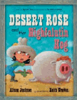 Amazon.com order for
Desert Rose and Her Highfalutin Hog
by Alison Jackson