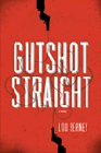 Amazon.com order for
Gutshot Straight
by Lou Berney