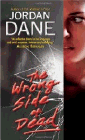 Amazon.com order for
Wrong Side of Dead
by Jordan Dane