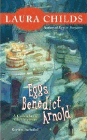 Amazon.com order for
Eggs Benedict Arnold
by Laura Childs