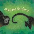 Amazon.com order for
Meet the Howlers!
by April Pulley Sayre