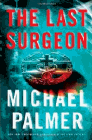 Amazon.com order for
Last Surgeon
by Michael Palmer