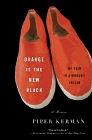 Amazon.com order for
Orange is the New Black
by Piper Kerman