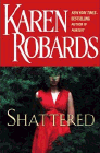 Amazon.com order for
Shattered
by Karen Robards
