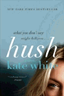 Amazon.com order for
Hush
by Kate White