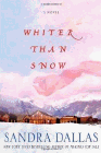 Amazon.com order for
Whiter Than Snow
by Sandra Dallas