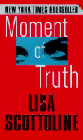 Amazon.com order for
Moment of Truth
by Lisa Scottoline