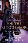 Amazon.com order for
For the King's Favor
by Elizabeth Chadwick