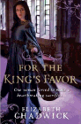 Amazon.com order for
For the King's Favor
by Elizabeth Chadwick