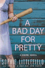 Amazon.com order for
Bad Day For Pretty
by Sophie Littlefield