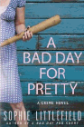 Amazon.com order for
Bad Day For Pretty
by Sophie Littlefield