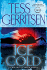 Amazon.com order for
Ice Cold
by Tess Gerritsen