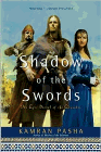 Bookcover of
Shadow of the Swords
by Kamran Pasha