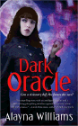 Amazon.com order for
Dark Oracle
by Alayna Williams