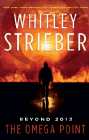 Amazon.com order for
Omega Point
by Whitley Strieber