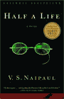 Amazon.com order for
Half a Life
by V. S. Naipaul