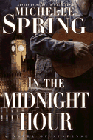 Amazon.com order for
In the Midnight Hour
by Michelle Spring