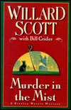 Amazon.com order for
Murder in the Mist
by Willard Scott